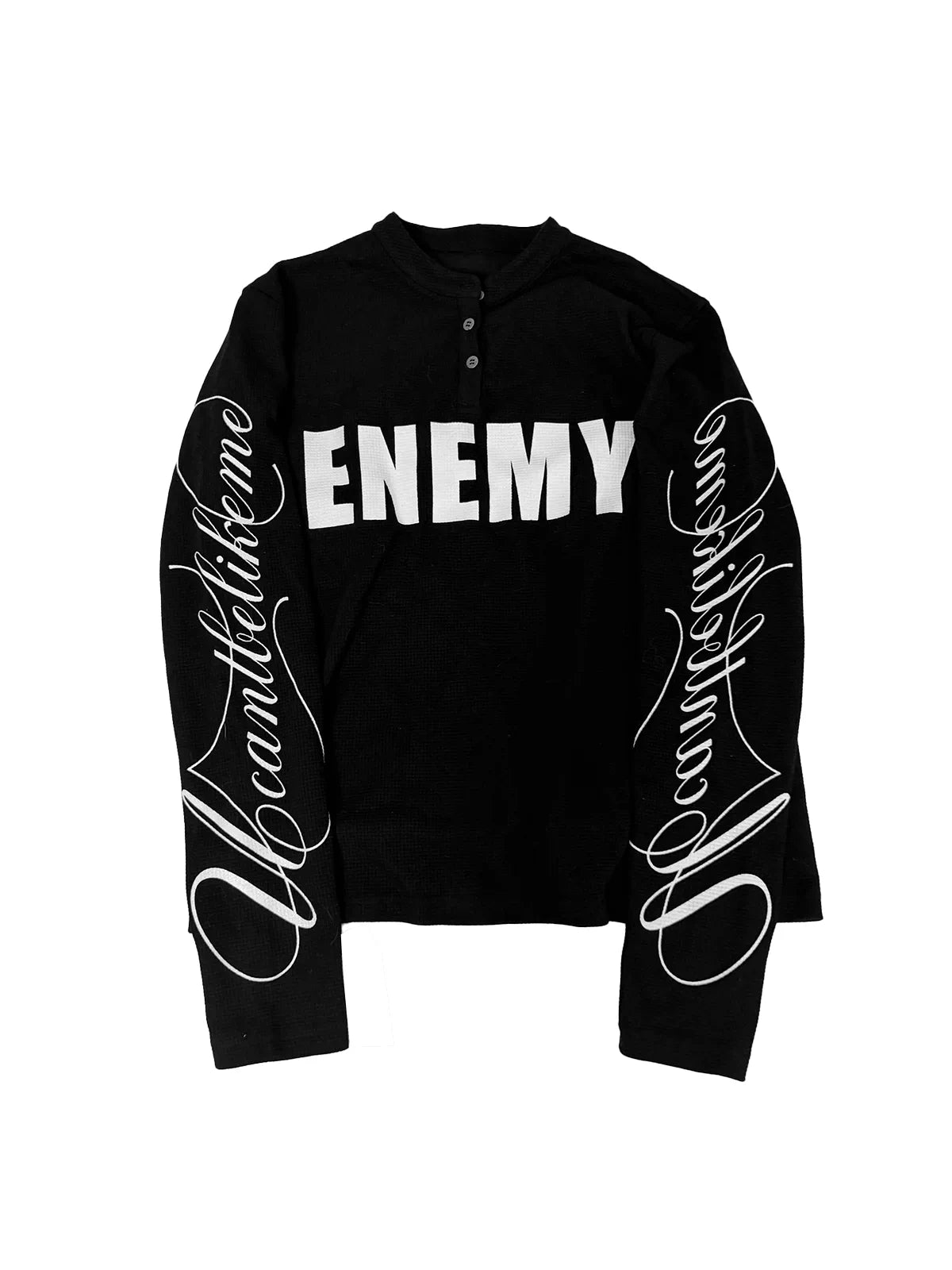 UCAN'TBELIKEME ENEMYロゴ ヘンリーネック長袖Tシャツ ブラック SELFISH